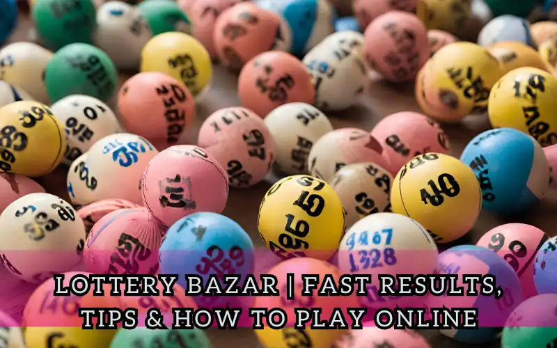 lottery bazar